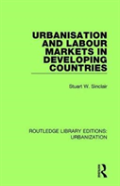 Urbanisation And Labour Markets In Developing Countries