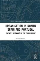 Urbanisation In Roman Spain And Portugal