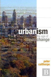 Urbanism In The Age Of Climate Change