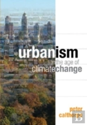 Urbanism In The Age Of Climate Change