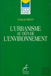 Urbanisme Au Defi De L'Environnement