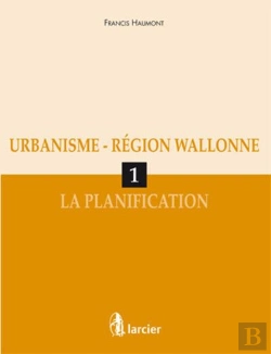 Bertrand.pt - Urbanisme - Region Wallonne 1. La Planification - Tire A Part Du Rn