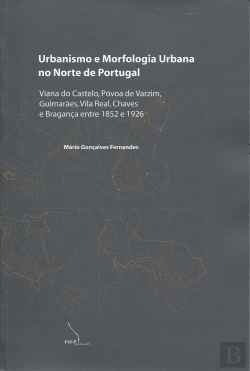 Bertrand.pt - Urbanismo e Morfologia Urbana no Norte de Portugal