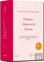 Urbanismo Y Ordenación Del Territorio - Quinta Edición Adaptada Al Trls 2/2008, De 20 De Junio Y A L