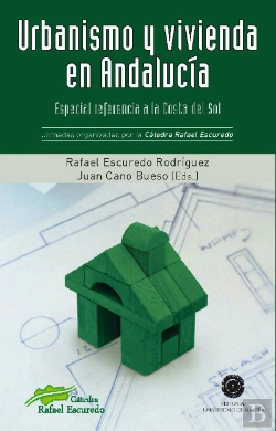 Bertrand.pt - Urbanismo Y Vivienda En Andalucía: Especial Referencia A La Costa Del Sol