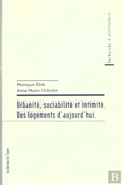 Bertrand.pt - Urbanite, Sociabilite, Intimite Des Logements D'Aujou