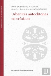 Urbanités Autochtones En Création