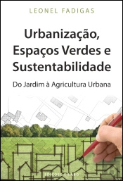 Urbanização, Espaços Verdes e Sustentabilidade