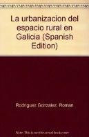 Urbanizacion Espacio Rural En Galicia