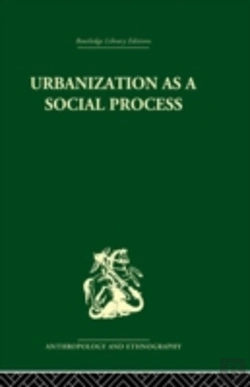 Bertrand.pt - Urbanization As A Social Process