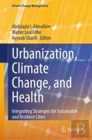 Urbanization, Climate Change, And Health