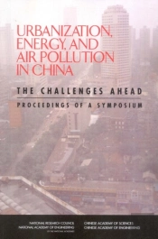 Urbanization, Energy, And Air Pollution In China