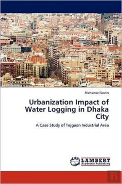 Bertrand.pt - Urbanization Impact Of Water Logging In Dhaka City