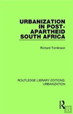 Bertrand.pt - Urbanization In Post-Apartheid South Africa