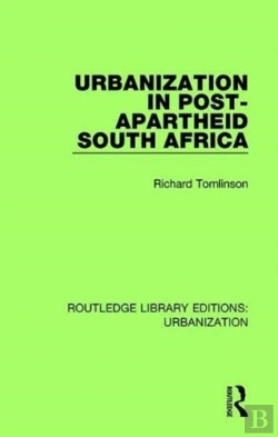 Bertrand.pt - Urbanization In Post-Apartheid South Africa