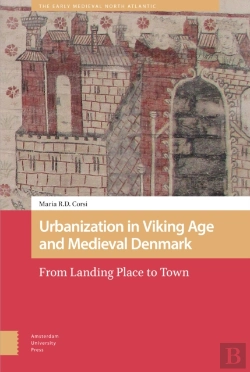 Bertrand.pt - Urbanization In Viking Age And Medieval Denmark