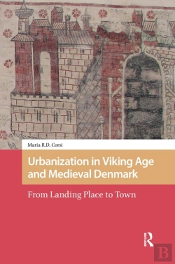 Bertrand.pt - Urbanization In Viking Age And Medieval Denmark