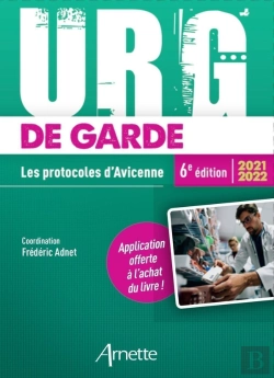 Bertrand.pt - Urg' De Garde ; Les Protocoles D'Avicenne (Édition 2021/2022)