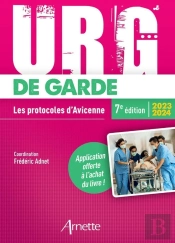 Urg' : De Garde : Les Protocoles D'Avicenne (Édition 2023/2024)