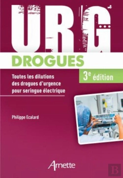 Bertrand.pt - Urg Drogues (3e Edition) - Toutes Les Dilutions Des Drogues D'Urgence Pour Seringue Electrique
