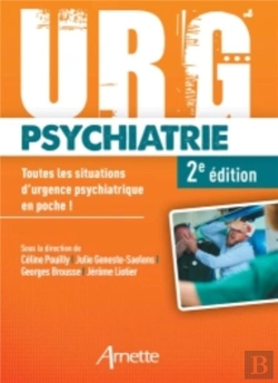 Bertrand.pt - Urg' : Psychiatrie : Toutes Les Situations D'Urgence Psychiatrique En Poche ! (2e Édition)