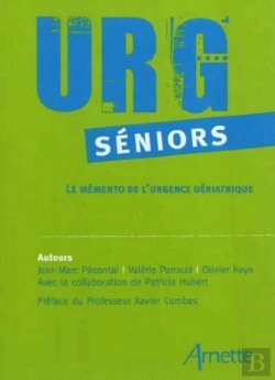 Bertrand.pt - Urg' Séniors : Le Mémento De L'Urgence Pédiatrique