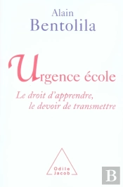 Urgence École ; Le Droit D'Apprendre, Le Devoir De Transmettre