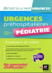 Urgence Prehospitaliere - Examens Et Soins - Pediatrie
