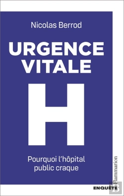 Bertrand.pt - Urgence Vitale : Pourquoi L'Hôpital Public Craque
