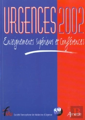 Urgences 2002  Cours Superieurs Et Mises Au Point Sfum