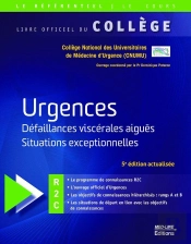Urgences : Défaillances Viscérales Aiguës, Situations Exceptionnelles (5e Édition)