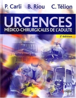 Bertrand.pt - Urgences Medico Chirurgicales De L Adulte 2eme Edition (2e Édition)