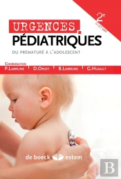 Urgences Pédiatriques Tome 1 Et Tome 2 (2e Édition)