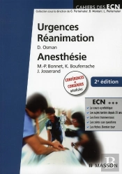 Urgences ; Réanimation ; Anesthésie (2e Édition)