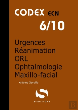 Bertrand.pt - Urgences Reanimation Orl Ophtalmologie Maxillo Faciale Codex Ecn 6/10