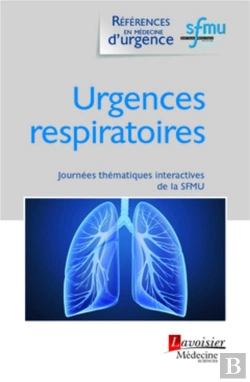 Bertrand.pt - Urgences Respiratoires ; Journées Thématiques Interactives De La Sfmu