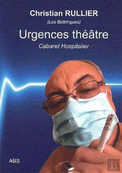 Bertrand.pt - Urgences Théâtre ; Cabaret Hospitalier