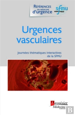 Bertrand.pt - Urgences Vasculaires ; Journées Thématiques Interactives De La Sfmu