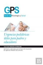 Urgencias Pediátricas Útiles Para Padres Y Educadores