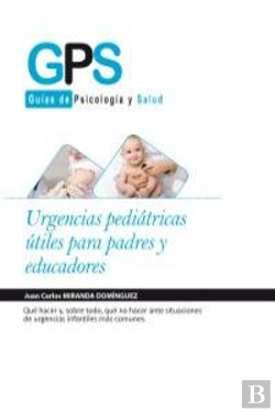 Bertrand.pt - Urgencias Pediátricas Útiles Para Padres Y Educadores