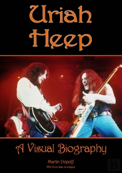 Bertrand.pt - Uriah Heep: A Visual Biography