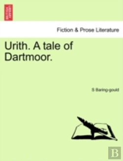 Bertrand.pt - Urith. A Tale Of Dartmoor.