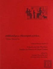 Urkesh/Mozan Studies 3 Urkesh And The Hurrians