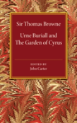 Urne Buriall And The Garden Of Cyrus
