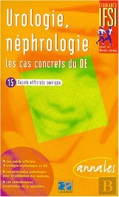 Urologie Nephrologie Les Cas Concrets Du De