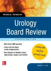 Urology Board Review Pearls Of Wisdom, Fourth Edition