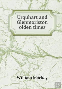 Bertrand.pt - Urquhart And Glenmoriston Olden Times