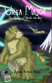 Ursa Major: The Odyssey Of Ulysses The B