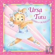 Ursa Tutu, Estrela de Ballet