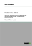 Ursachen Versus Grunde